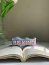 BE KIND Candle